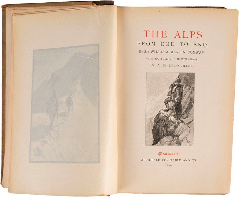 Sir William Martin Conway - The Alps from end to end