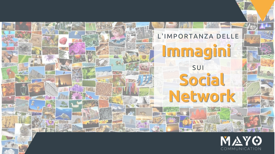Le immagini sui Social Network