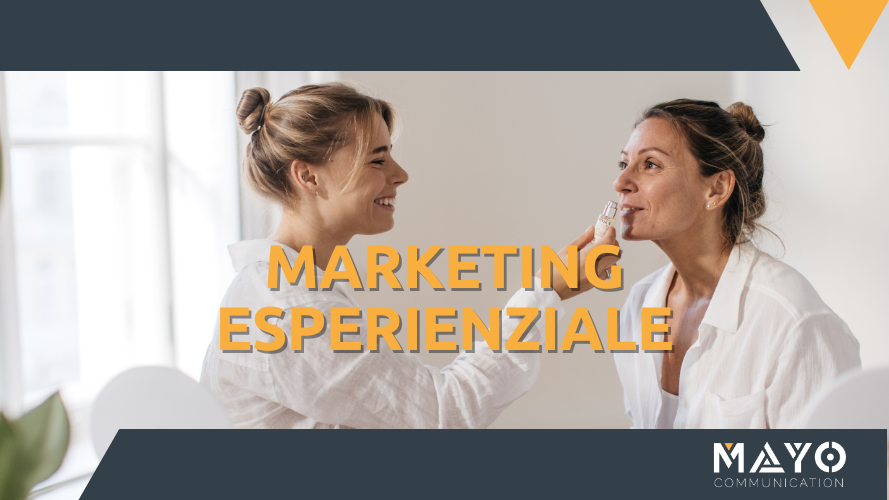 Il Marketing Esperienziale